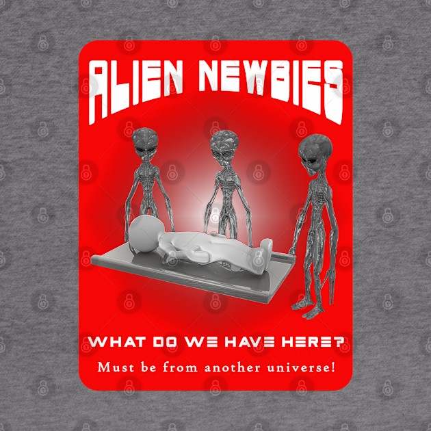 Alien Newbies - Red and White by The Black Panther